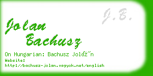 jolan bachusz business card